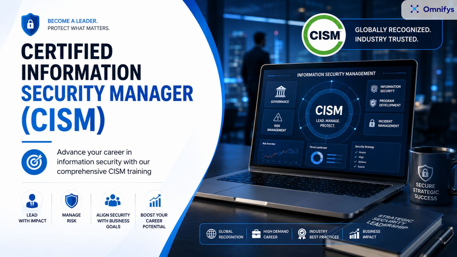Certified Information Security Manager (CISM)